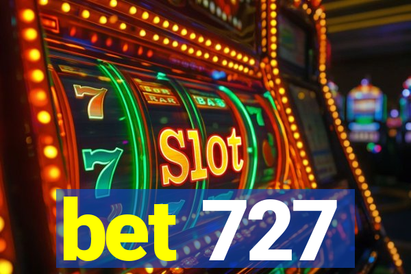 bet 727